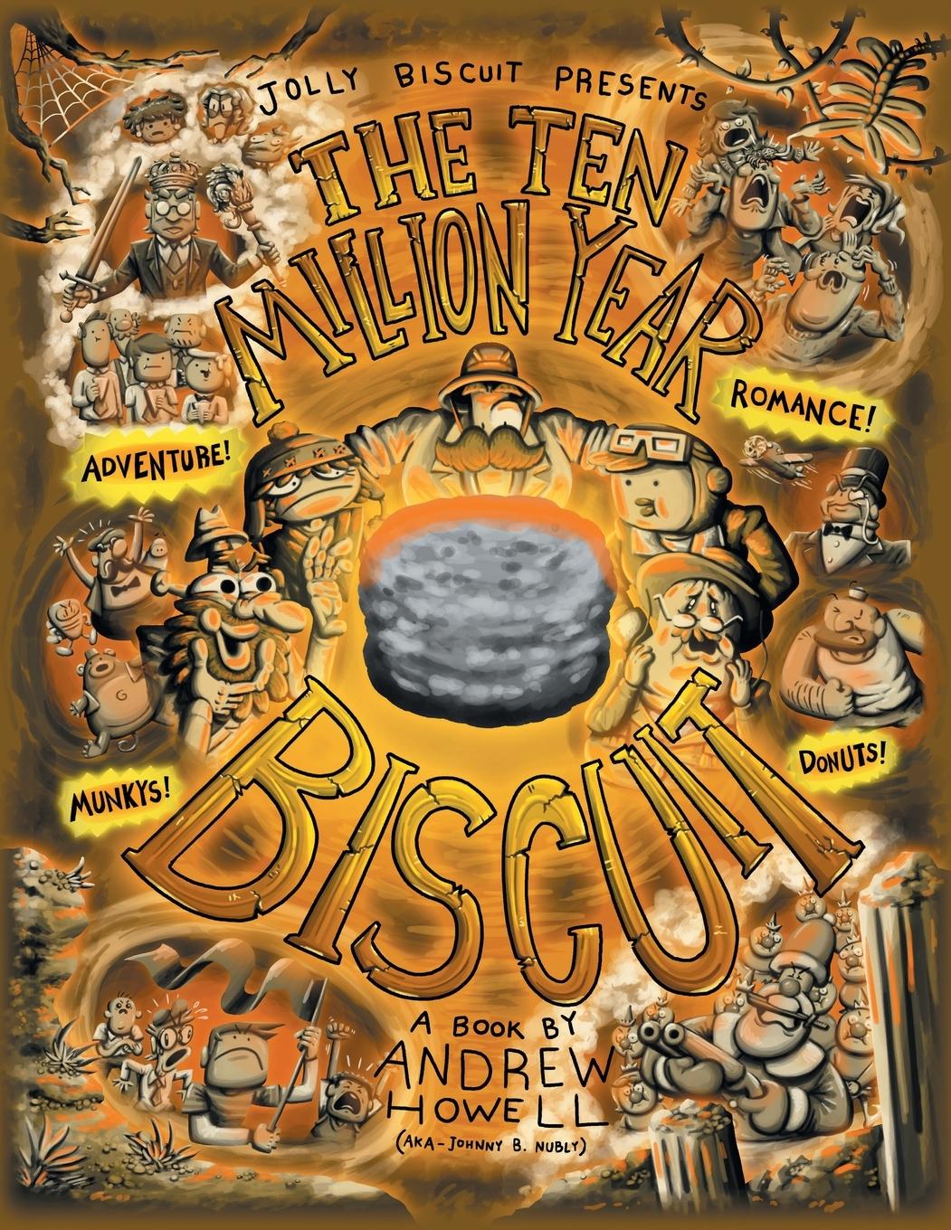 Livre The Ten Million Year Biscuit Andrew Howell