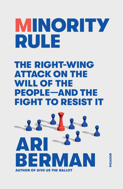 Kniha Minority Rule Ari Berman