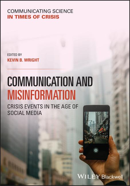 Boek Communication and Misinformation Kevin B. Wright