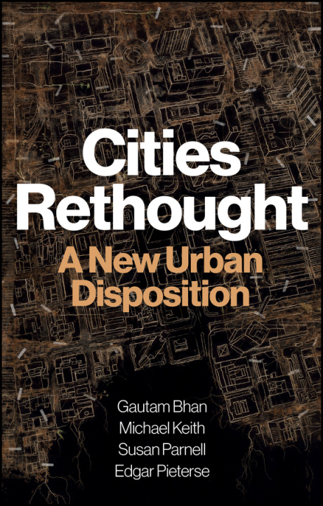 Livre Cities Rethought: A New Urban Disposition 