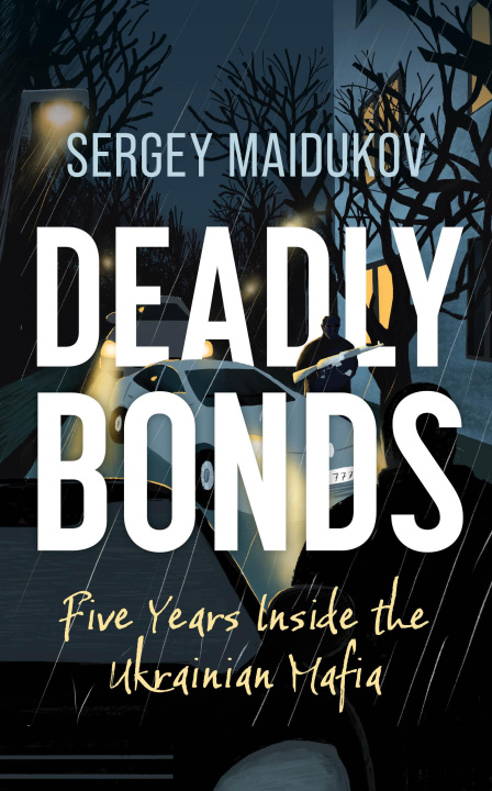 Buch Deadly Bonds Maidukov