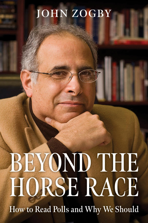 Knjiga Beyond the Horse Race John Zogby