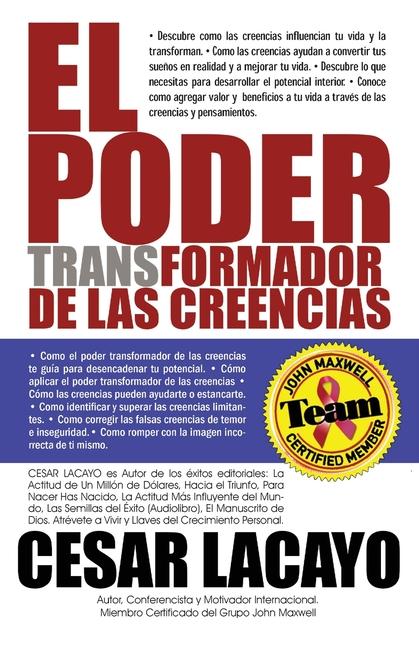 Knjiga El Poder Transformador de las Creencias. CESAR LACAYO