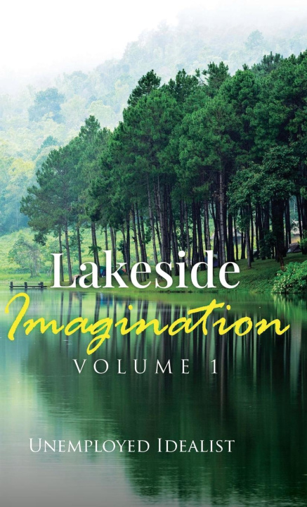Book Lakeside Imagination Unemployed Idealist