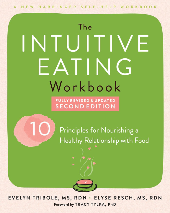 Kniha The Intuitive Eating Workbook Elyse Resch
