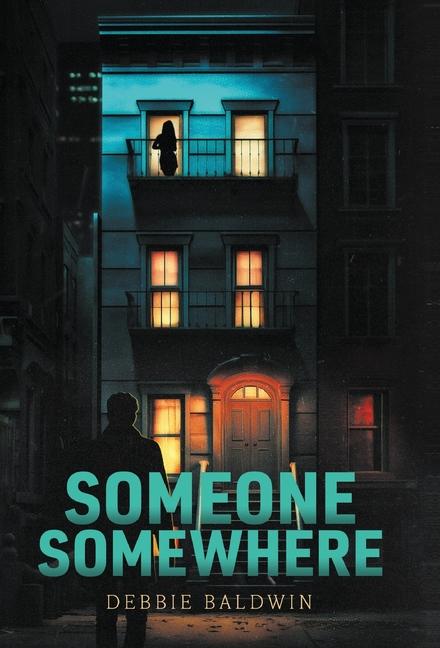 Book Someone Somewhere Debbie Baldwin