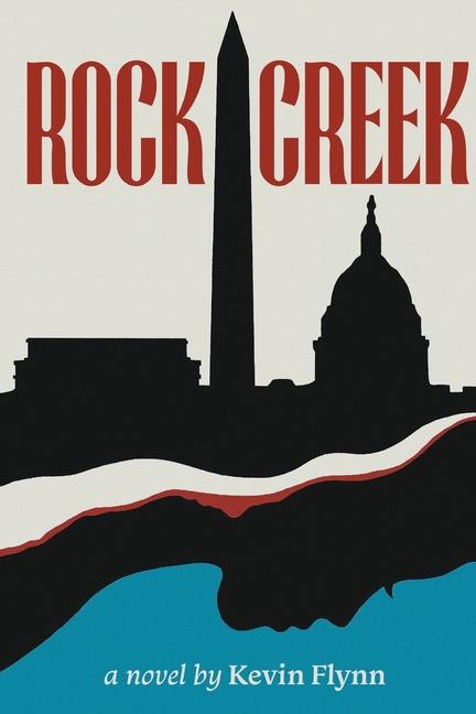 Buch Rock Creek Kevin Flynn