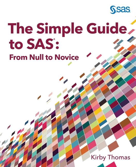 Boek The Simple Guide to SAS Kirby Thomas