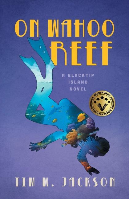 Livro On Wahoo Reef Tim W Jackson
