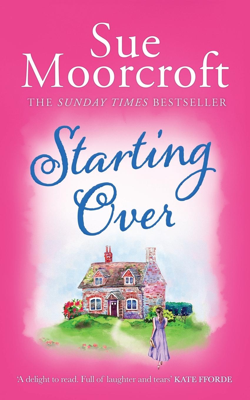Knjiga Starting Over Sue Moorcroft