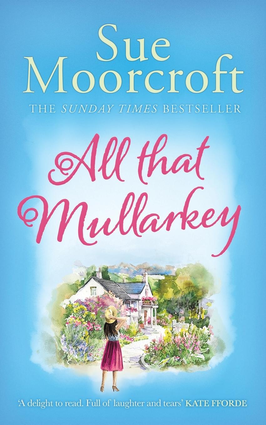 Knjiga All That Mullarkey Sue Moorcroft