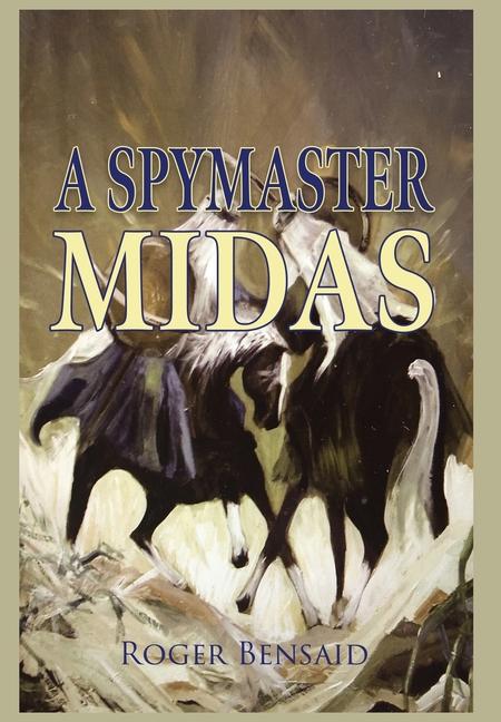 Kniha A Spymaster Roger Bensaid