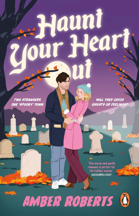 Kniha HAUNT YOUR HEART OUT Amber Roberts