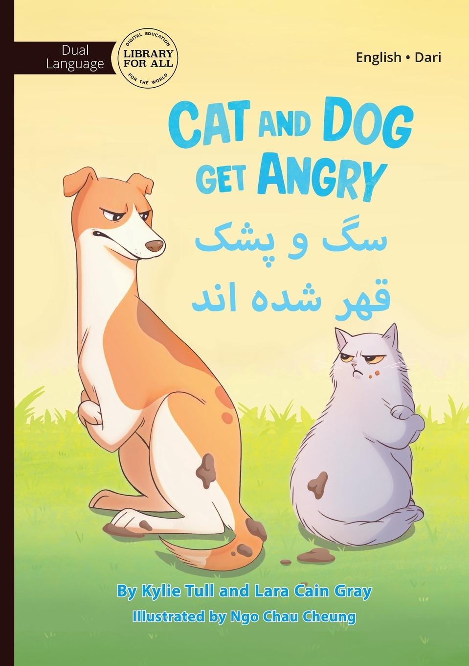 Kniha Cat and Dog Get Angry - ?? ? ??? ??? ??? ??? Lara Cain Gray