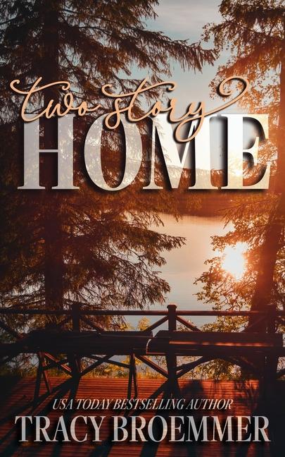 Boek Two Story Home Tracy Broemmer