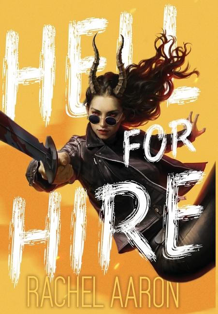 Book Hell for Hire Rachel Aaron