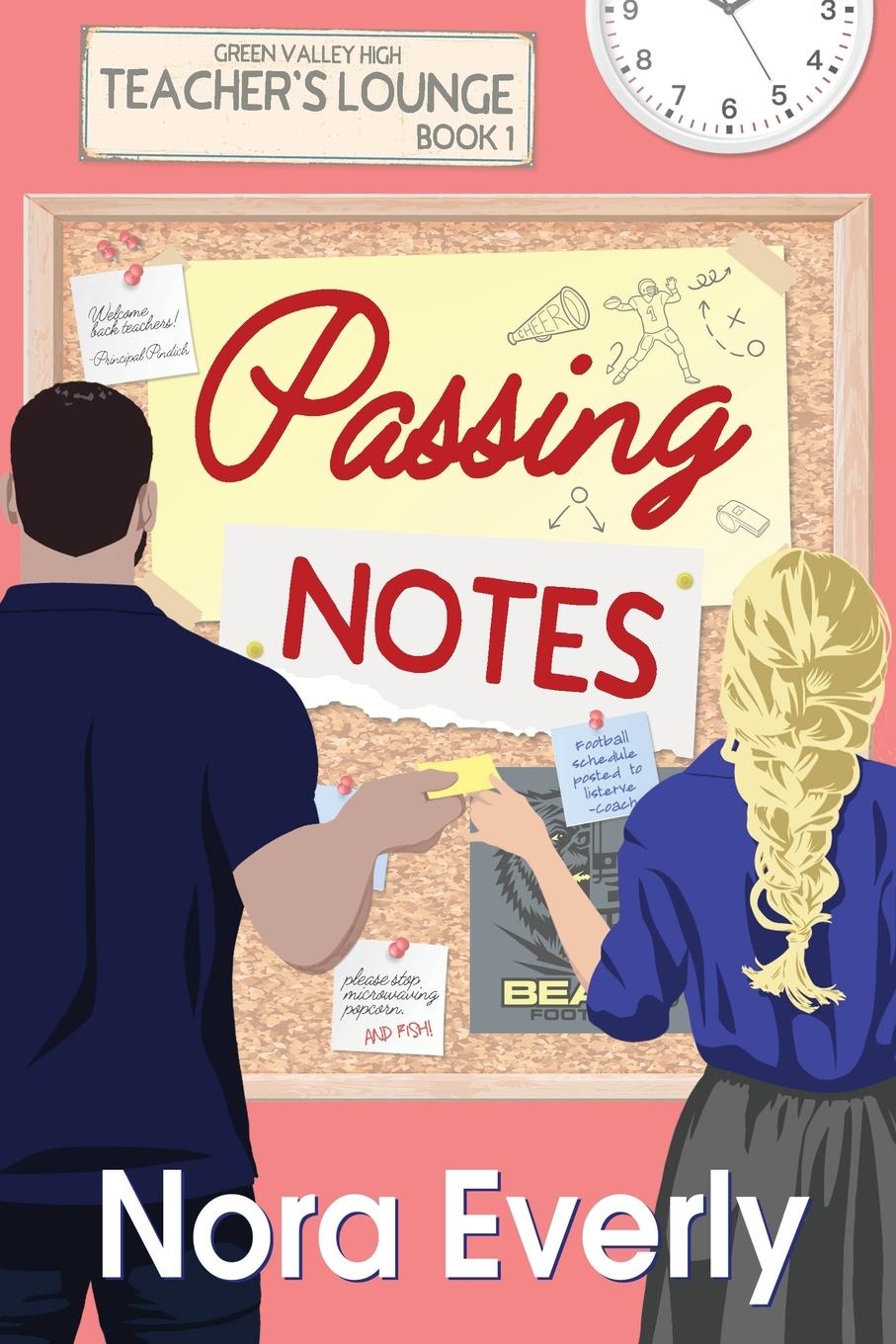 Knjiga Passing Notes Nora Everly