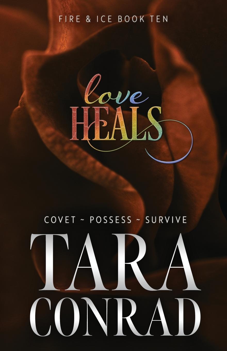 Book Love Heals Tara Conrad
