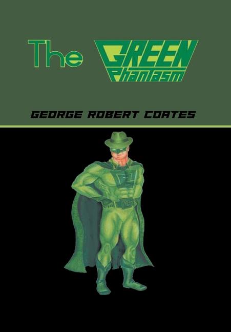 Knjiga The Green Phantasm George Robert Coates