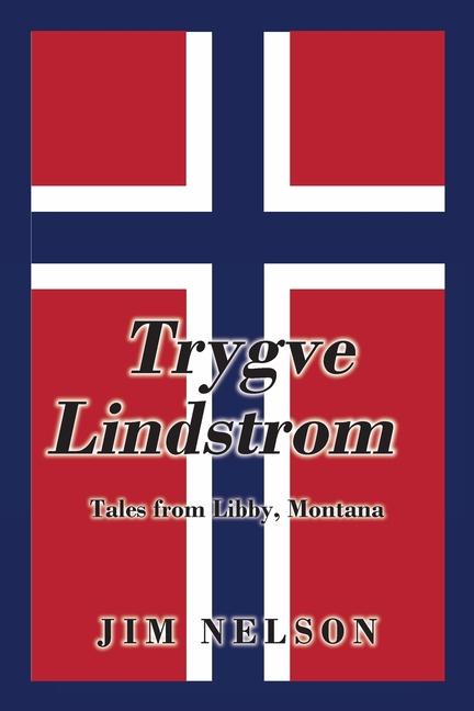 Book Trygve Lindstrom Jim Nelson
