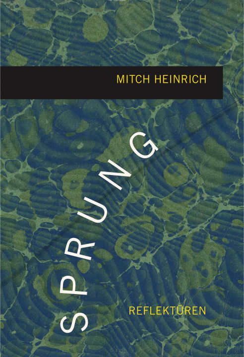 Knjiga Sprung Mitch Heinrich