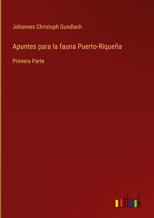 Książka Apuntes para la fauna Puerto-Rique?a 