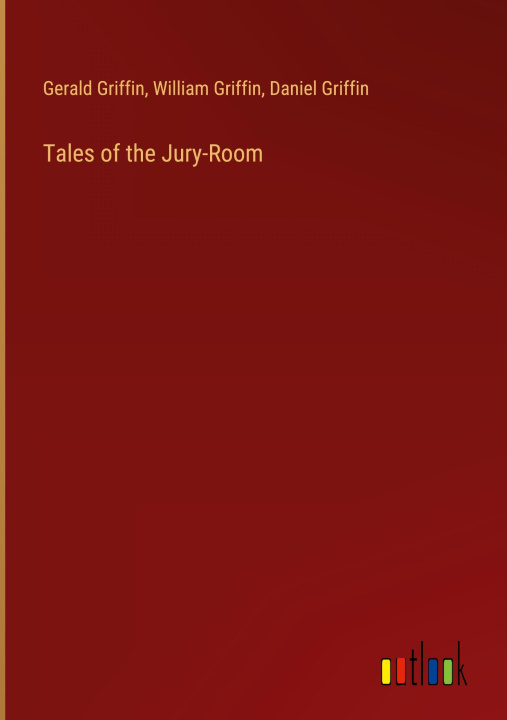 Kniha Tales of the Jury-Room William Griffin