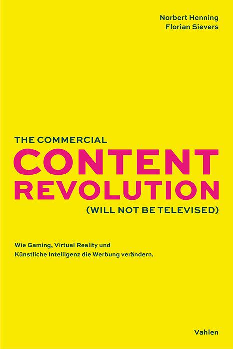 Kniha Die Content Revolution Florian Sievers