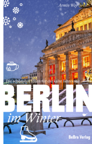 Kniha Berlin im Winter Armin A. Woy