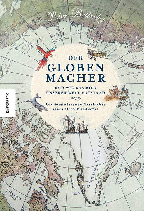 Knjiga Der Globenmacher Anu Katariina Lindemann