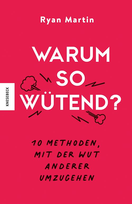 Buch Warum so wütend? Gerrit ten Bloemendal