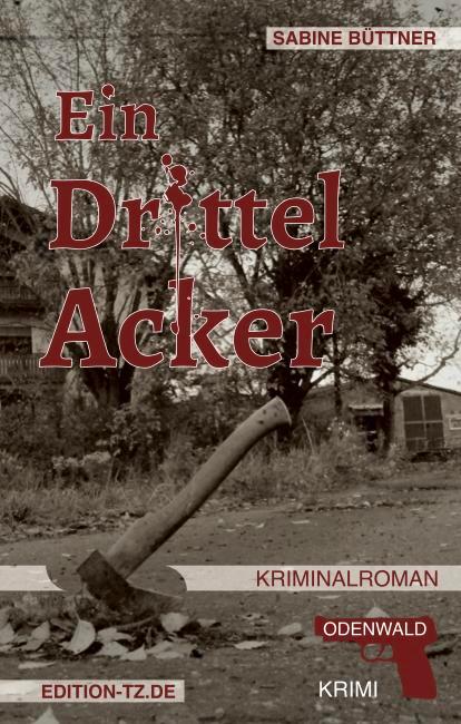 Knjiga Ein Drittel Acker Sabine Büttner