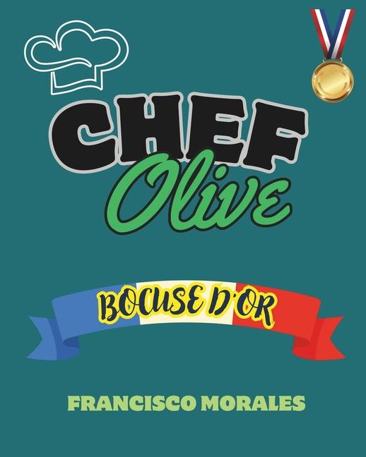 Knjiga Chef Olive Francisco Morales