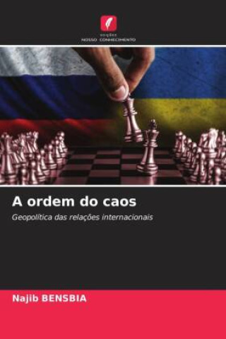 Knjiga A ordem do caos Najib Bensbia
