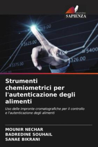 Carte Strumenti chemiometrici per l'autenticazione degli alimenti Badredine Souhail