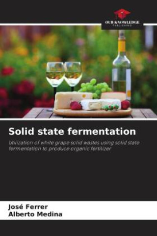 Knjiga Solid state fermentation Alberto Medina