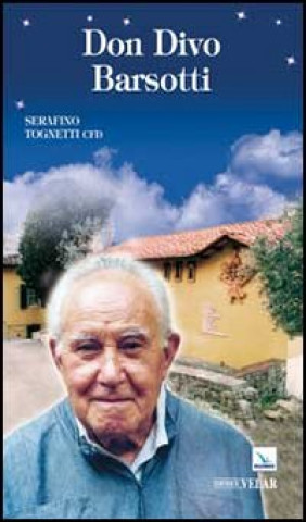 Kniha Don Divo Barsotti Serafino Tognetti