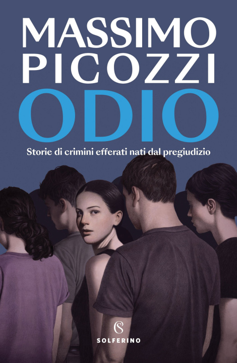 Kniha Odio. Storie di crimini efferati nati dal pregiudizio Massimo Picozzi