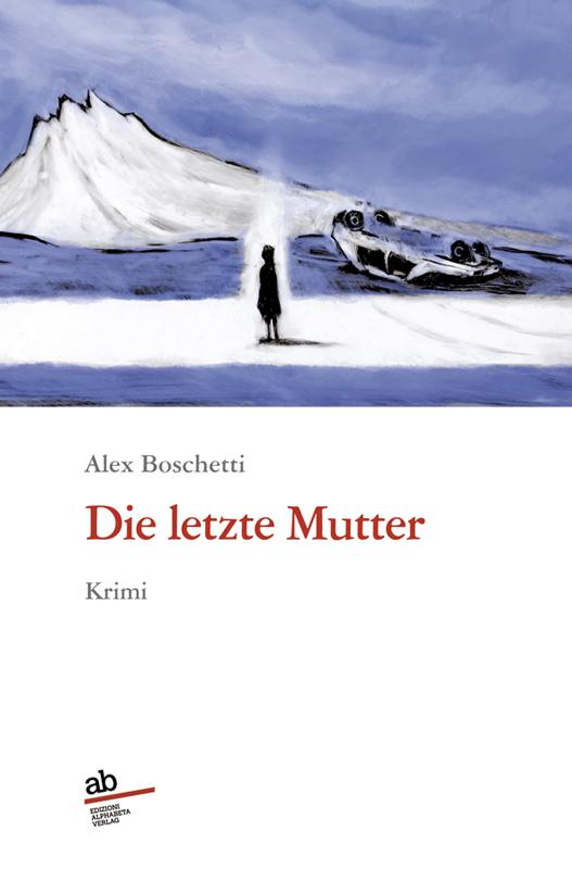 Livro Die letzte Mutter Walter Kögler