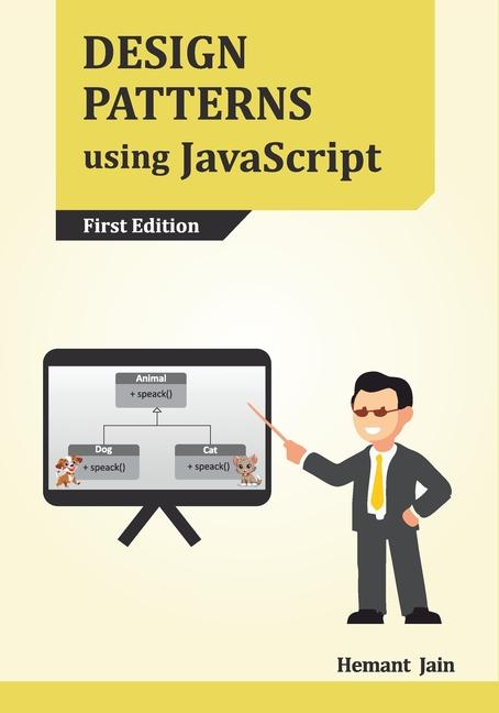 Βιβλίο Design Patterns using JavaScript Hemant Jain