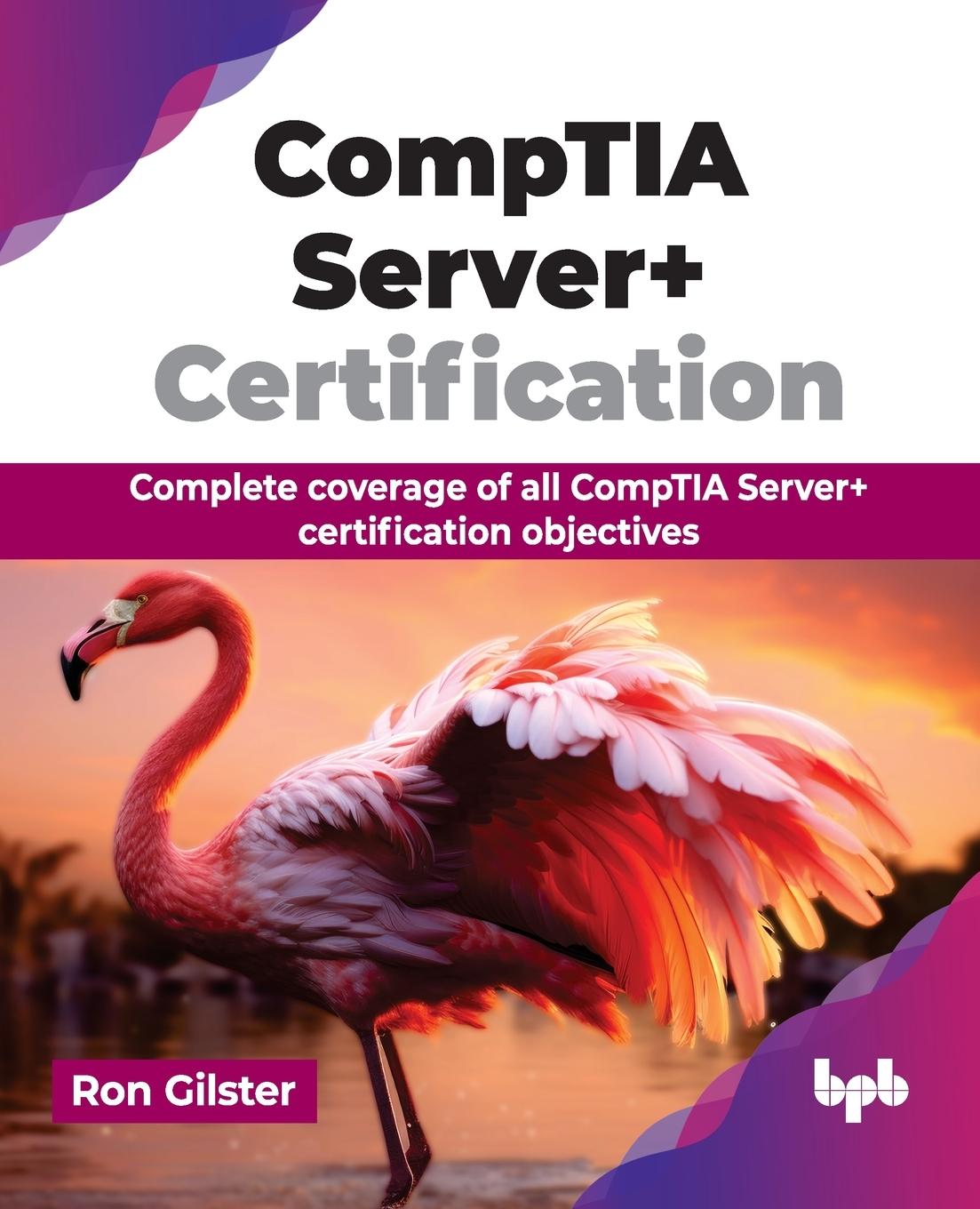 Book CompTIA Server+ Certification Ron Gilster