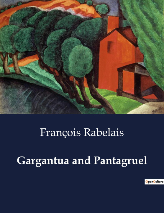 Kniha Gargantua and Pantagruel Rabelais
