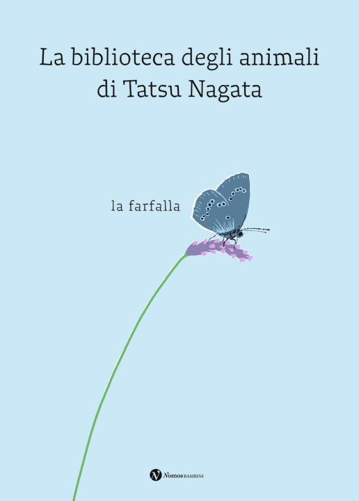 Kniha farfalla. La biblioteca degli animali di Tatsu Nagata Tatsu Nagata