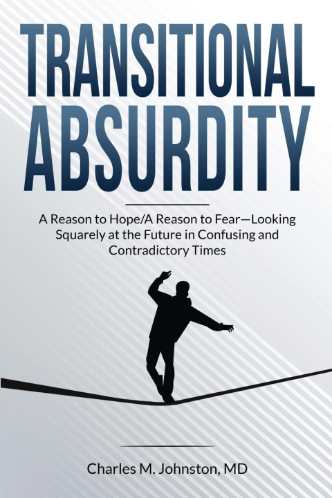 Knjiga Transitional Absurdity Charles M Johnston