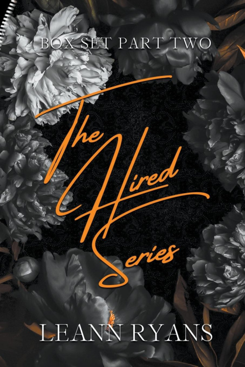 Knjiga The Hired Series Part 2 Leann Ryans