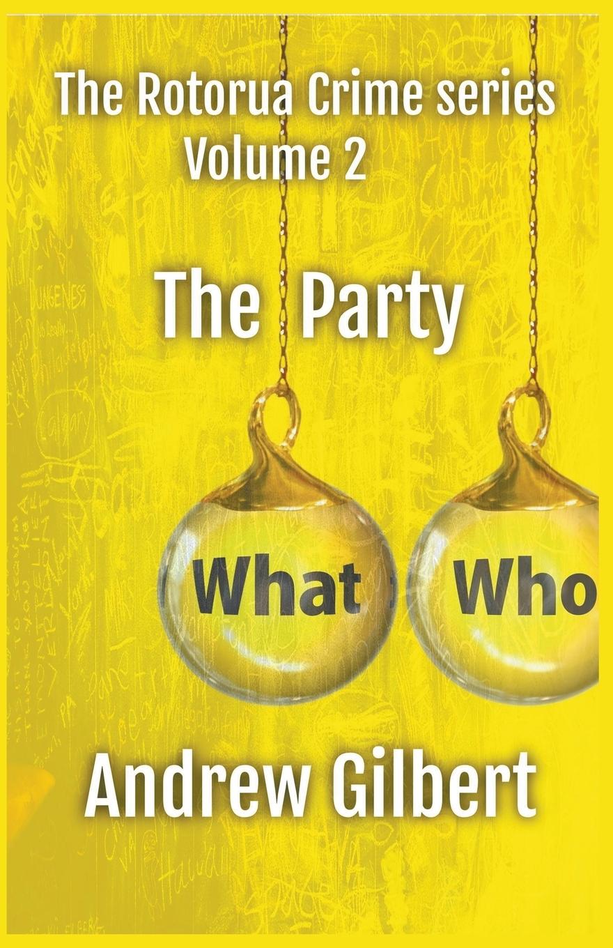 Knjiga The Party Andrew Gilbert