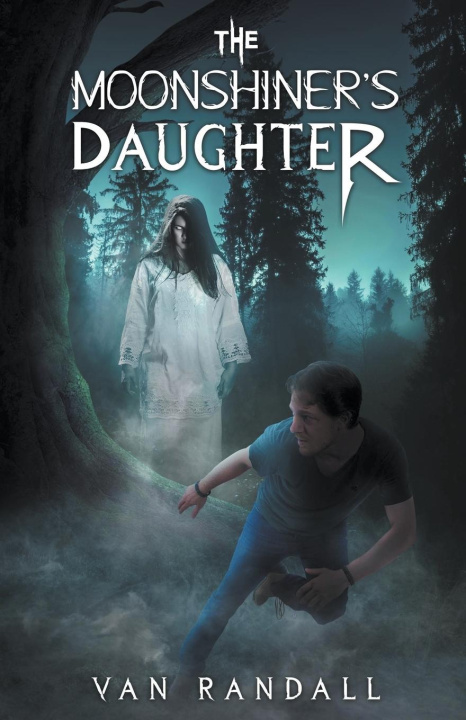 Livre The Moonshiner's Daughter Van Randall