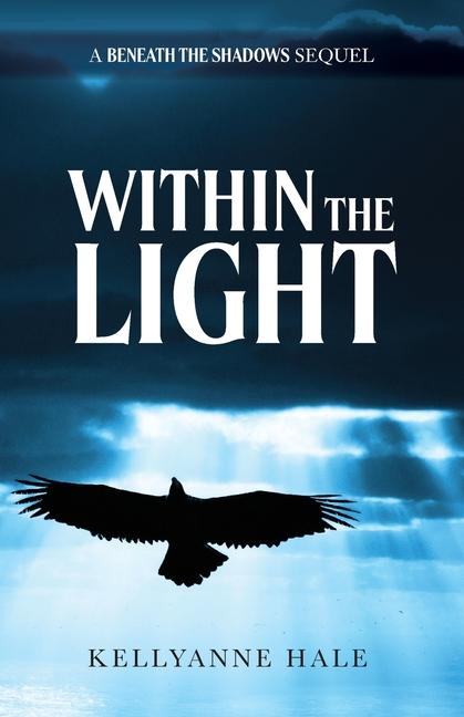 Knjiga Within The Light Kellyanne Hale