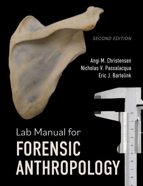 Kniha Lab Manual for Forensic Anthropology Nicholas V. Passalacqua