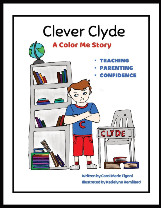 Knjiga Clever Clyde Carol Marie Figoni